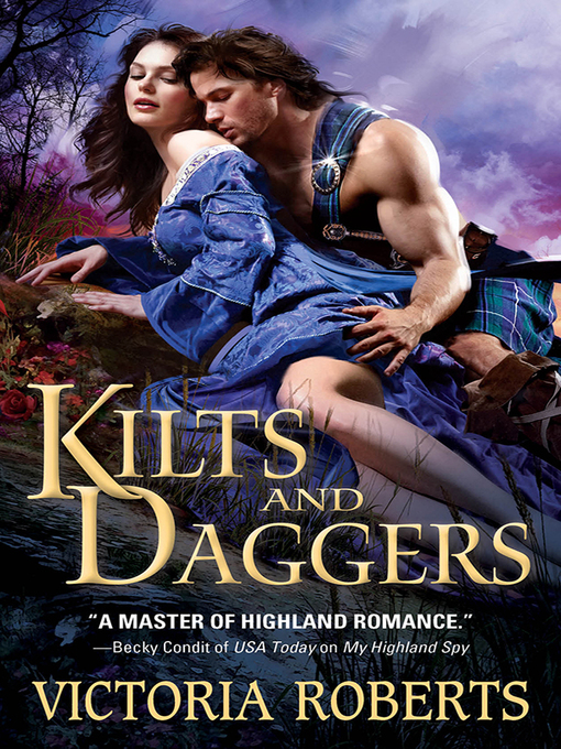 Title details for Kilts and Daggers by Victoria Roberts - Available